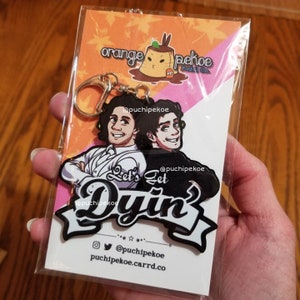 Let's Get Dyin' - Unus Annus Keychain