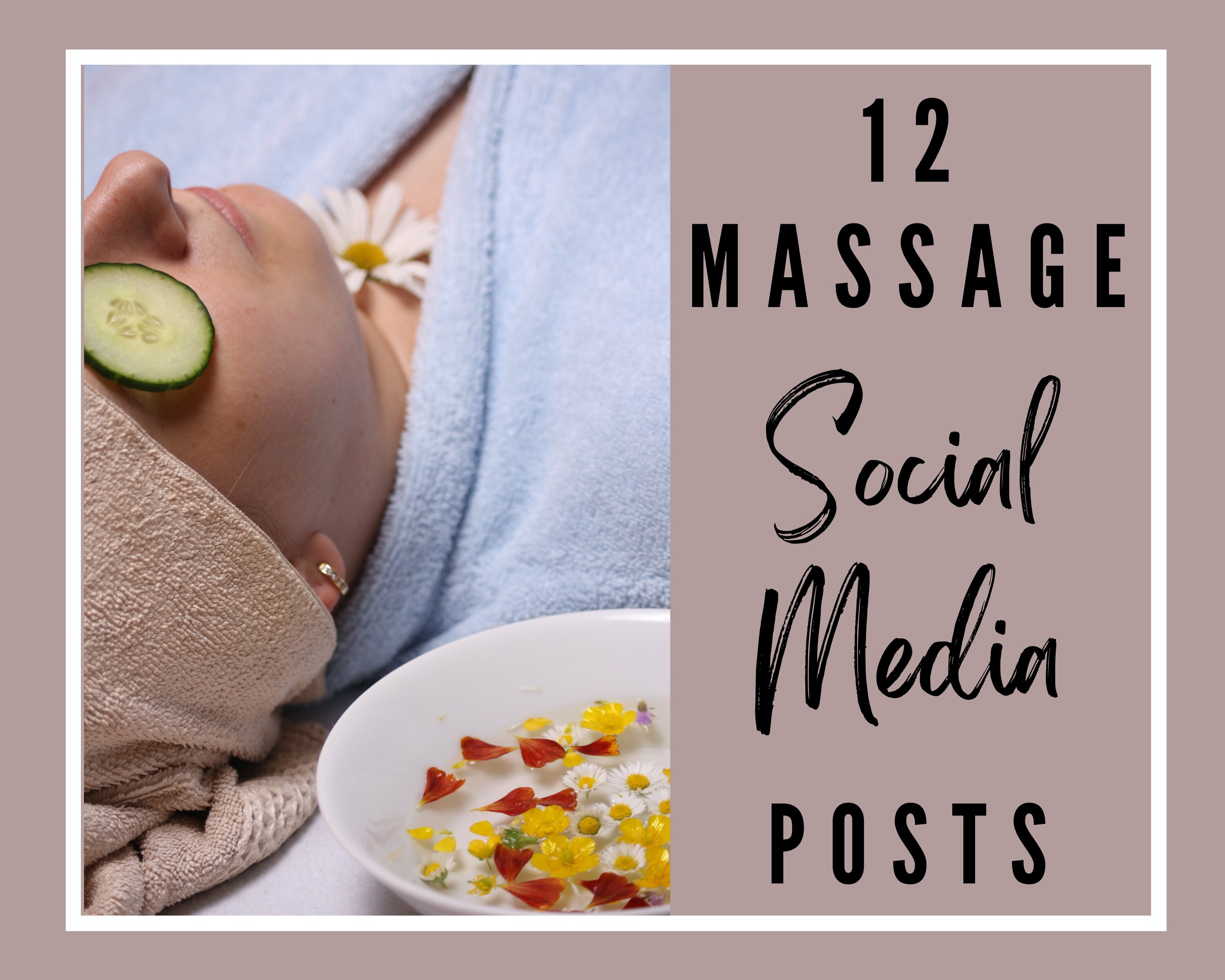 12 Social Media Posts for Massage Therapists, Social Media Posts