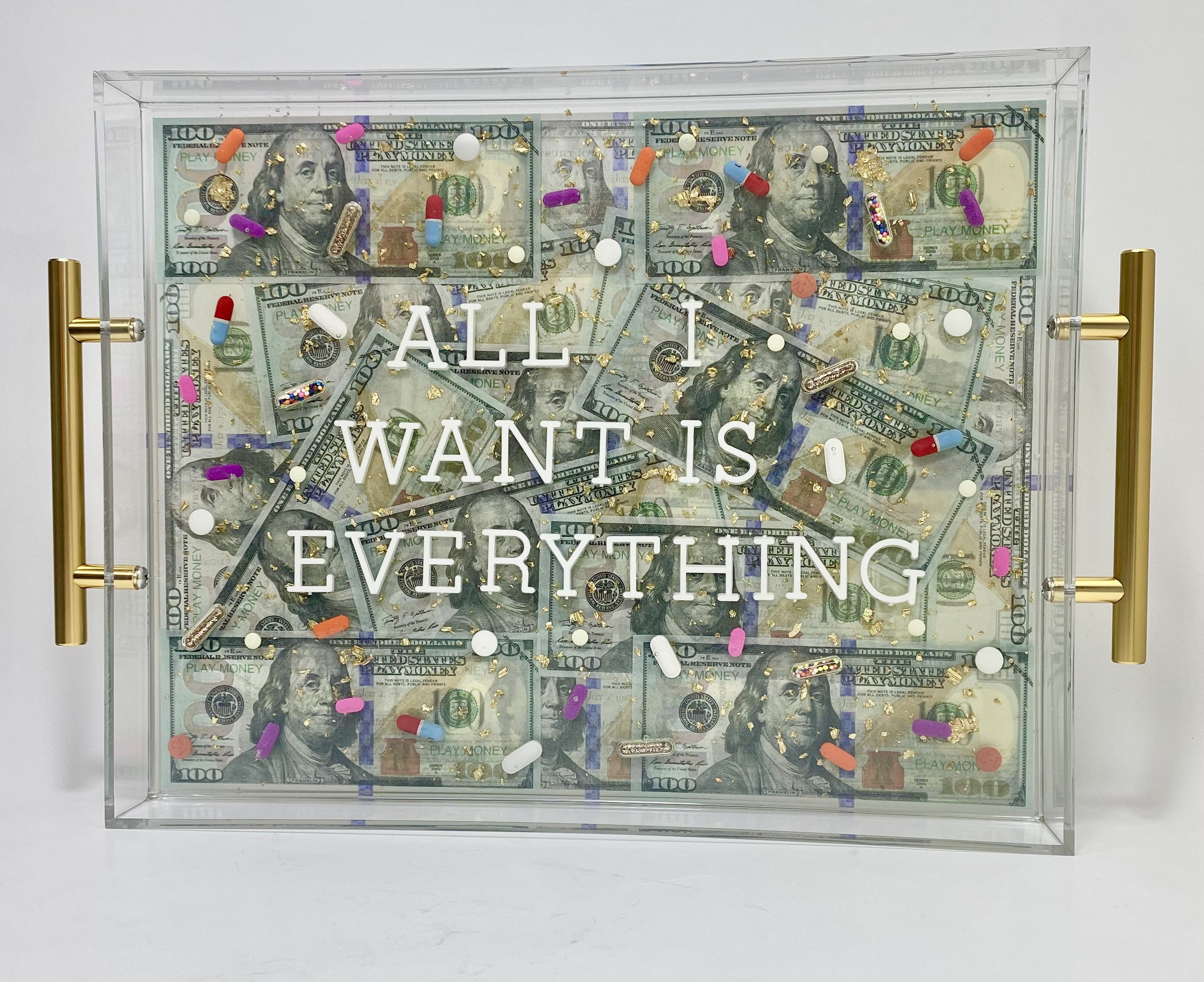 X Large All I Want Is Everything pill and money tray, decorative acrylic resin serving tray w modern gold handles, housewarming  gift 11x14”