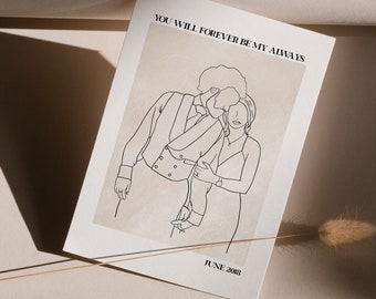 Personalised Prints - Sleek, Simple and Stylish. Customised Line Art for the Perfect Gift and Keepsake. ‘You Will Forever Be My Always’