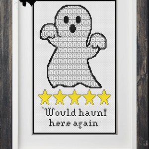May include: A cross-stitch pattern of a ghost with a one-star rating and the text "Would haunt here again".