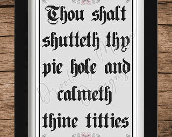 THOU SHALT SHUTTETH | Cross-stitch blackwork pdf digital pattern Ten Commandments, titties boobs, mouth, pie hole, calm down, old school thy