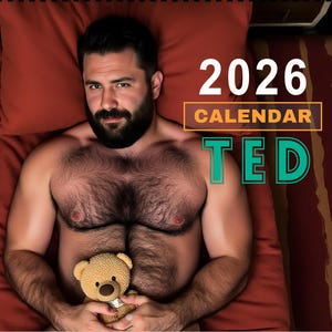 2026 Wall Calendar#11US- Ted (Spiral Fold Design,11x17&quot; Unfolded)  - Mature Content - Hunks - Gay Art Calendar - LGBTQ Gift