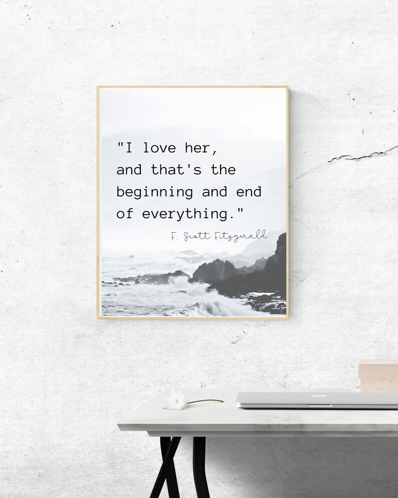 I Love Her And That S The Beginning And End Of Everything Etsy