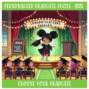 May include: A personalized graduation puzzle featuring a young girl in a graduation cap and gown on a stage with a sign that says "Congratulations Graduate". The girl is holding a diploma and there are other children in the audience. The puzzle is titled "Personalized Graduate Puzzle - 2025" and says "Choose Your Graduate" at the bottom.