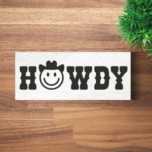 Howdy Cowboy bumpersticker, grappige bumpersticker, Gen Z bumpersticker, auto vinyl sticker, laptop sticker afbeelding 1