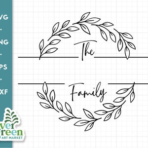 May include: Black and white line art design of a wreath with leaves and the text "The Family" in a script font.