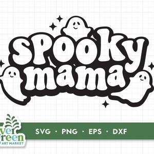Spooky mama svg, rétro Halloween SVG, Halloween SVG, Spooky Season SVG, Groovy Halloween SVG, Spooky SVG, Halloween Mama, Halloween Shirt