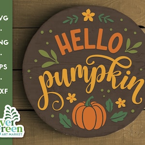Fall door hanger svg, hello pumpkin svg, round door hanger svg, entryway sign svg, fall porch sign svg, laser sign svg