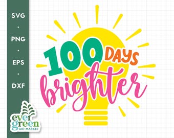 100 Days Brighter SVG, motif pour t-shirt d'enseignant (téléchargement numérique)