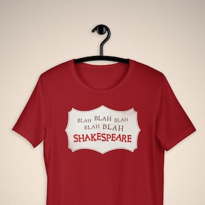 Something Rotten Unisex T-Shirt, Blah Blah Blah Shakespeare, Broadway Show, Musical Theater Gift, The Bard, Will Power