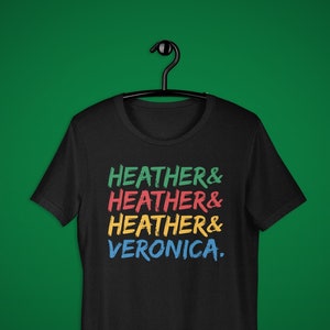 Heathers Ampersand Namen Shirt, Heather & Veronica, Heathers Musical, Film