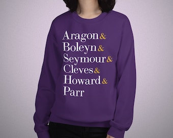 Six the Musical Unisex Sweatshirt, Purple, Broadway Show, Queens, Ampersand, Aragon, Boleyn, Seymour, Cleves, Howard, Parr