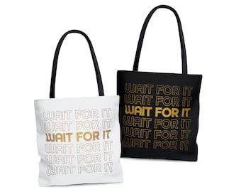 Wait For It-draagtas, Hamilton Musical, Aaron Burr, Broadway Show, theatercadeau, Hamilton, muziektheatercadeau, boodschappentas, Hamilton-draagtas