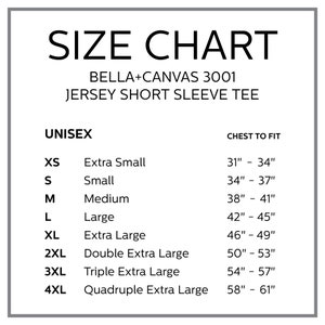 May include: Size chart for Bella + Canvas 3001 Jersey Short Sleeve Tee, showing unisex sizes XS through 4XL with corresponding chest measurements in inches.