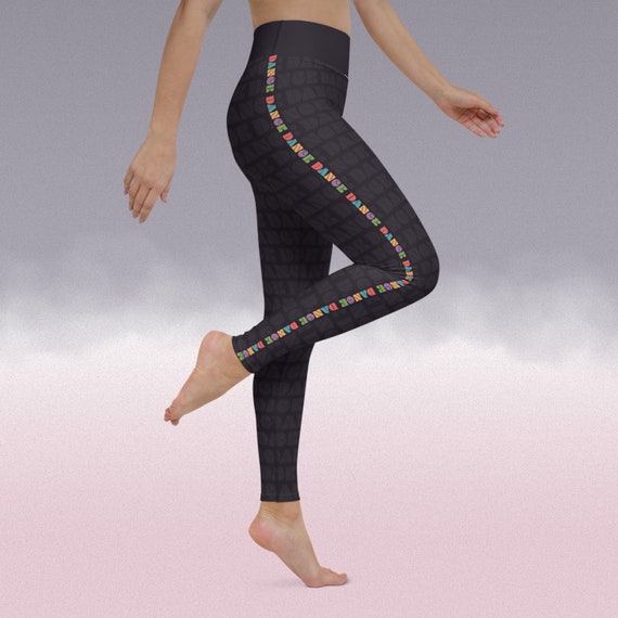 DANCE Yoga Leggings, Dancer, Broadway, Musical Theater, Performer, Gym,  Dance Leggings, Workout, Dance Class, Rehearsal 