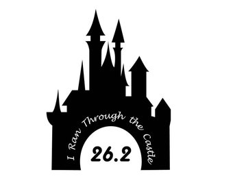May include: Black silhouette of a castle with the text "I Ran Through the Castle 26.2" around the bottom.