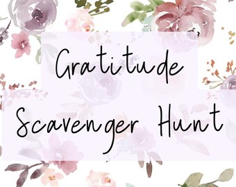 Gratitude Scavenger Hunt Printable – Mindfulness Activity for Kids, Teens & Adults | Instant Download