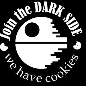 May include: A white circle with a black center and a white line across the middle. The circle is surrounded by the text "Join the Dark Side we have cookies" in a white font.