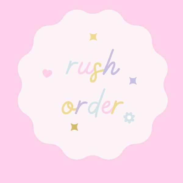 Rush My Order, Add On, Urgent Order