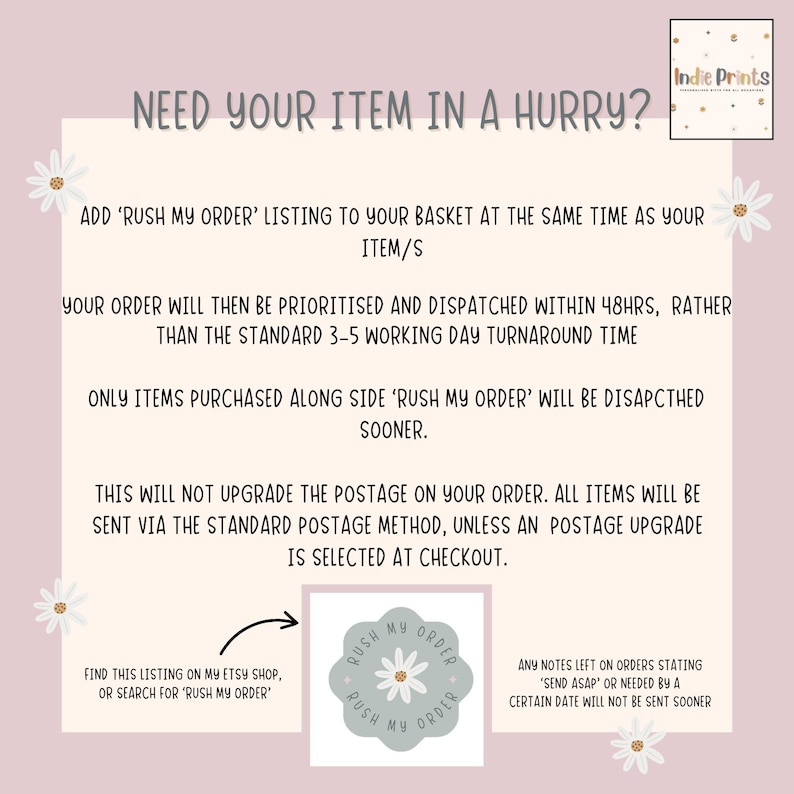 Pode incluir: Gr&aacute;fico rosa claro com texto que diz "Precisa do seu item com urg&ecirc;ncia?" e detalhes sobre uma op&ccedil;&atilde;o "Rush My Order". Inclui um logotipo para "Indie Prints" e um gr&aacute;fico circular que diz "Rush My Order".