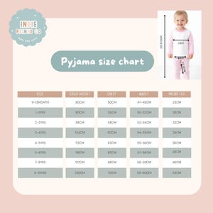 May include: A pyjama size chart for children featuring the Indie Prints Co logo. The chart displays measurements in centimeters for height, chest, waist, and inside leg across sizes from 9-12 months to 9-10 years, with a visual guide of a child.