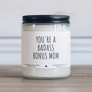 You're a badass bonus mom Gift for mothers day, Gifts for step mother, Gifts from children, cute gifts, meaningful gift, step Moms birthday