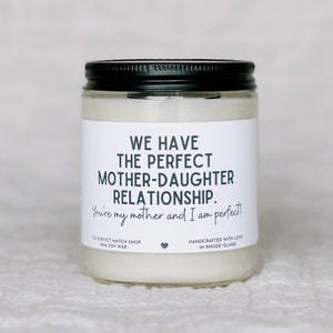 Mother Daughter Relationship Funny Mother's Day gift Mother's day candle Happy Mother's Day Mom's Birthday Gift Funny Mom Candle