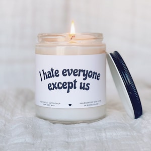 I hate everyone except us funny candle for her best friend birthday best friend gifts gifts for her besties gift best friends forever NEW