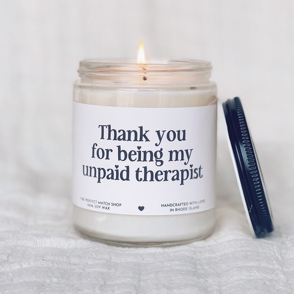 Thank you for being my unpaid therapist, funny gift best friend gift, funny candles, Gifts for her, coworker gift funny gifts christmas gift