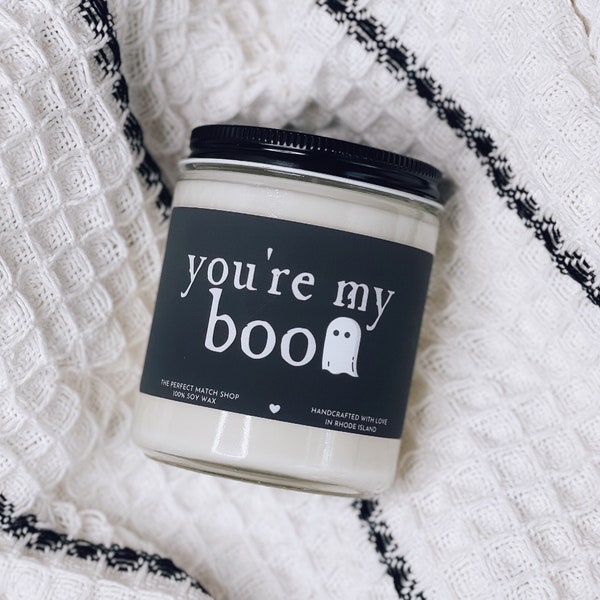 You're my boo, Halloween candle, fall candle decor, Halloween decor, boo, cute candles, fall scented candles, gifts for her, gifts for him