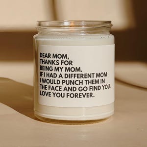 Dear Mom Funny Candle Funny Mothers Day gifts Moms birthday candle funny candles for mom Best mom ever gifts Happy Mother&#39;s Day Mom