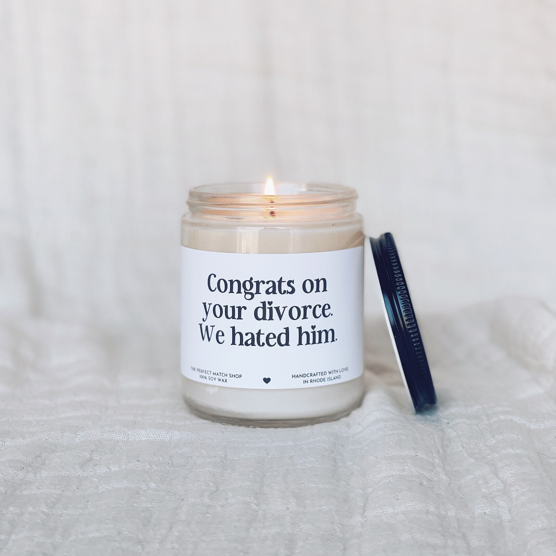 Congrat on Your Divorce Soy Candle