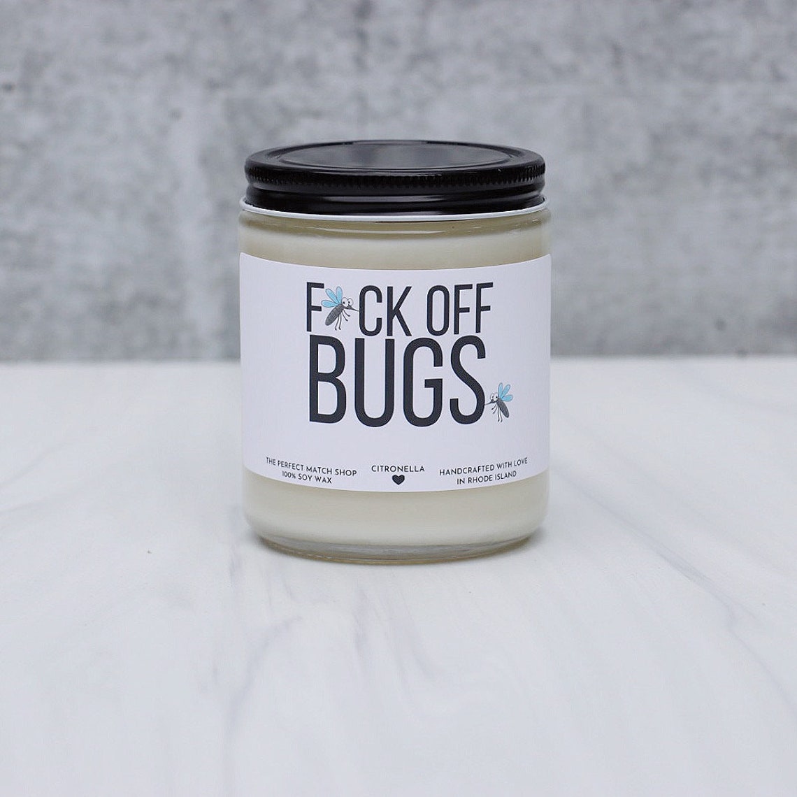 Citronella Candle Outside Candle Fuck off bugs candle Etsy