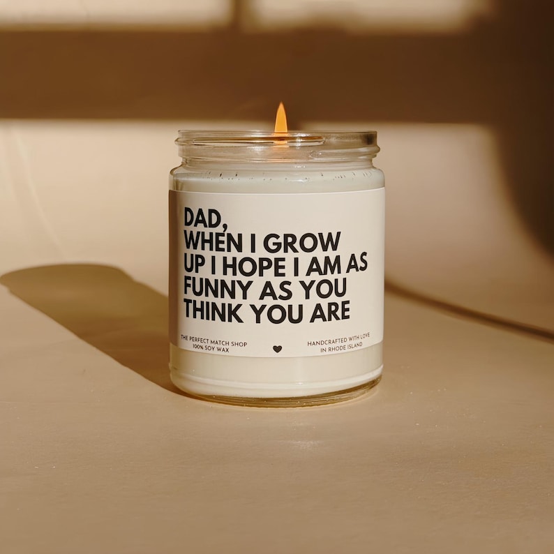 Dad when I grow up Funny candle Fathers day gift Happy fathers day Gift from daughter gift from son Dad fathers day candle Dad Gift image 1