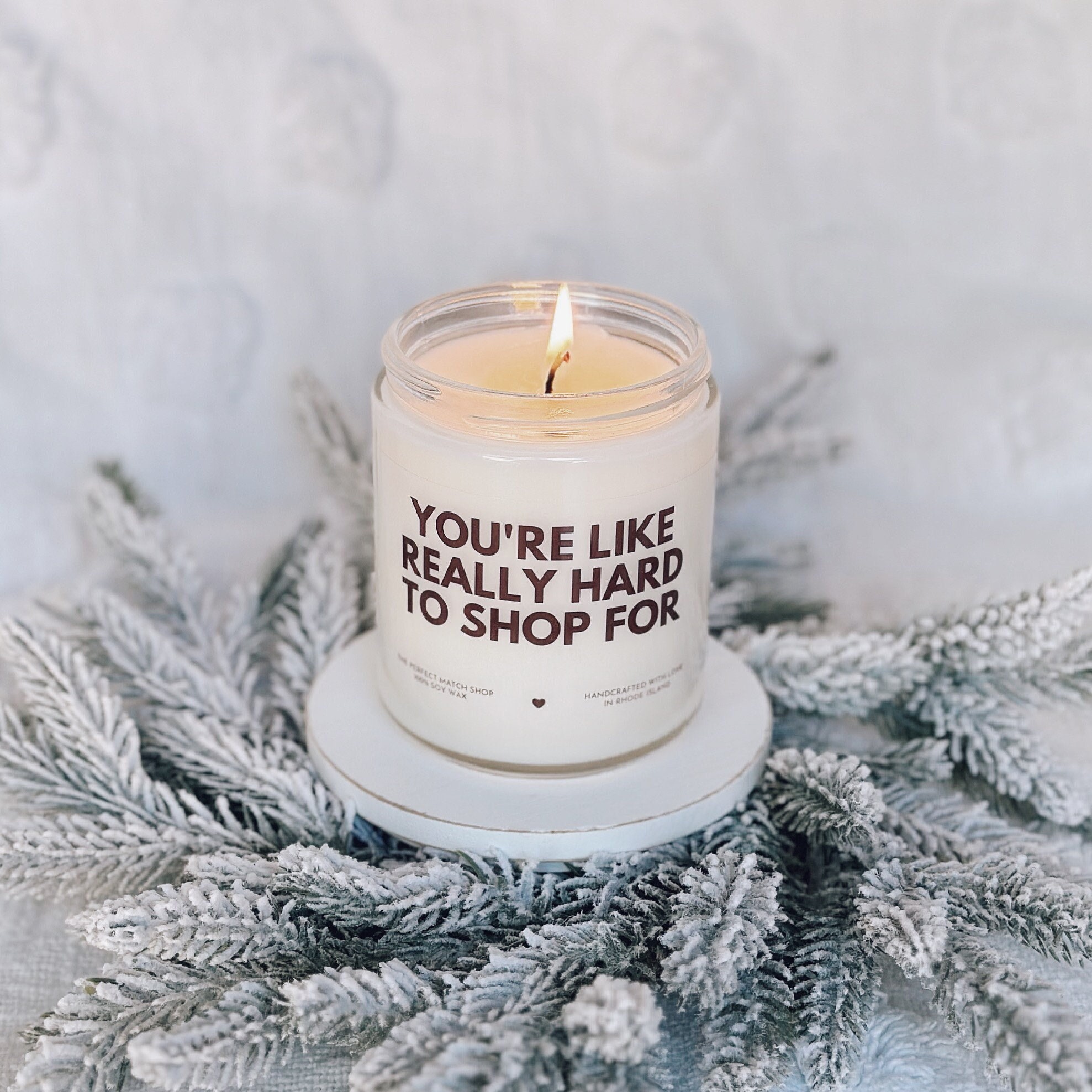 Candles - You're Really Hard To Shop For