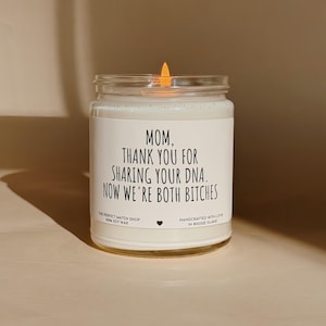 Mothers day candle Mom thanks for sharing your DNA Funny Mothers Day gifts Moms birthday candle funny candles for mom Best mom ever gifts