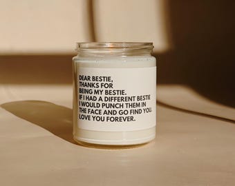 Best friend candle, Best friend gifts, friendship gift, funny best friend candle, Gifts for her, Best friend birthday gifts, Dear bestie