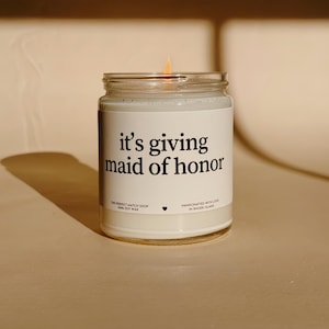 It's giving maid of honor candle Maid of honor Gift Maid of honor Box Maid of honor proposal Gifts for MOH Bridal Party Gifts MOH candle