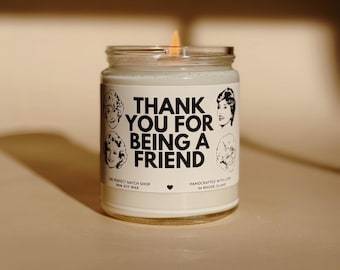 Thank you for being a Friend Stay Golden funny candle for her best friend birthday best friend gifts gifts for her besties gift