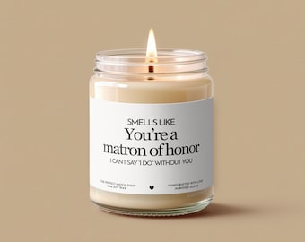 Matron of honor candle, Matron of honor Gift, Matron of honor proposal, Bridal party candle, Wedding party gifts, Wedding planning