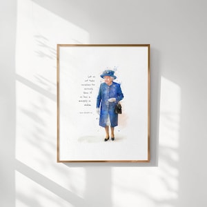 Queen Elizabeth II Quote, British Gift, Watercolor Illustration, Royal Family Decor, Inspirational Quote, Monarch Quote Print, Famous Women