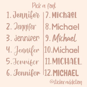 May include: A graphic showing 12 different font styles for the names Jennifer and Michael. The text "Pick a font" is at the top of the image. The text "@sticker.addiction" is at the bottom of the image.