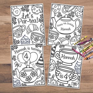 Puede incluir: Cuatro páginas para colorear en blanco y negro con temas de fiesta de té, que incluyen tazas de té, teteras y pasteles. El texto incluye "Let's Par-tea!", "Hannah cumple 4", "Feliz 4º cumpleaños Hannah" y "Hannah tiene 4". Crayones esparcidos.