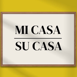Mi Casa Su Casa Wall Art, Living Room Print, Typography Print, Trendy Wall Art, Minimalist Neutral Print, Instant Download