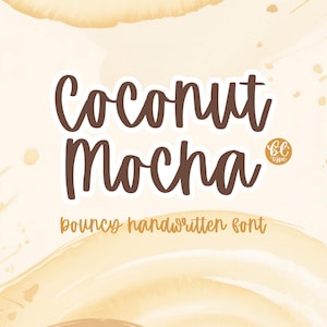 Può includere: Un design di font scritto a mano marrone e bianco con le parole "Coconut Mocha" e "bouncy handwritten font" su uno sfondo beige con accenti in stile acquerello. Il font include un piccolo logo "bl type".