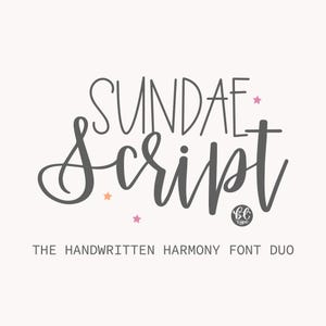 May include: A graphic design featuring the words "SUNDAE Script" in a handwritten font, with the tagline "THE HANDWRITTEN HARMONY FONT DUO." The design includes small star accents in pink and orange, set against a cream background.