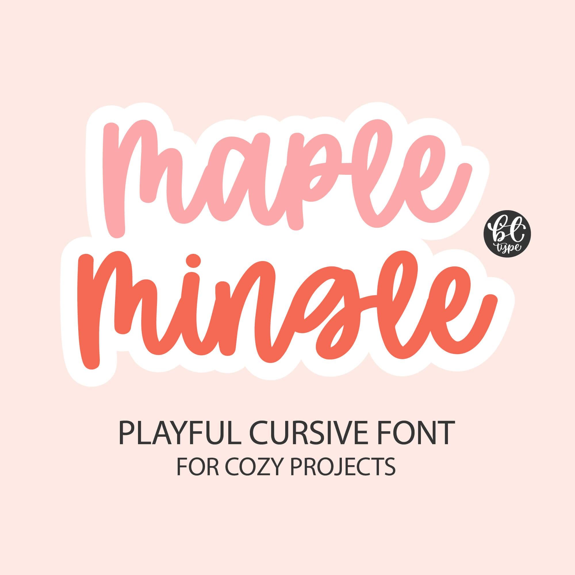 Maple Mingle Font – Bouncy Cursive Script for Cricut (digital