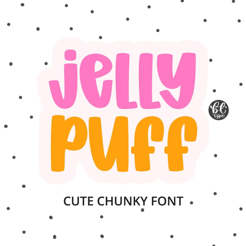 Jelly Puff logo on a white polka-dot background, showcasing a cute chunky handwritten font in pink and orange. All-caps mix-case style; perfect for stickers, shirts, mugs, Cricut/Silhouette crafts.