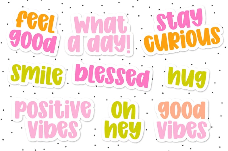 Die-cut sticker pack on polka-dot background featuring Jelly Puff cute chunky handwritten font in pastel pink, orange, and lime. Phrases include ‘feel good,’ ‘what a day!,’ ‘stay curious,’ ‘smile,’ ‘blessed,’ ‘hug,’ ‘oh hey,’ and ‘good vibes.’ All-caps mix-case lettering ideal for planners and laptops.